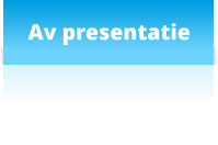 Av presentatie